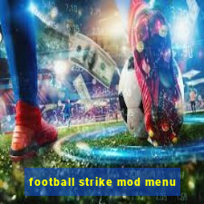 football strike mod menu